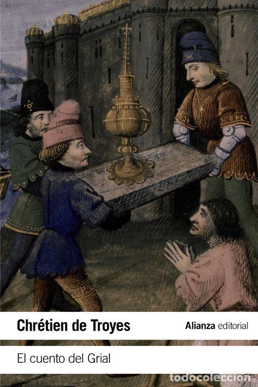 Libros de segunda mano: El Cuento del Grial. - Troyes, Chr&eacute;tien De. - Foto 1