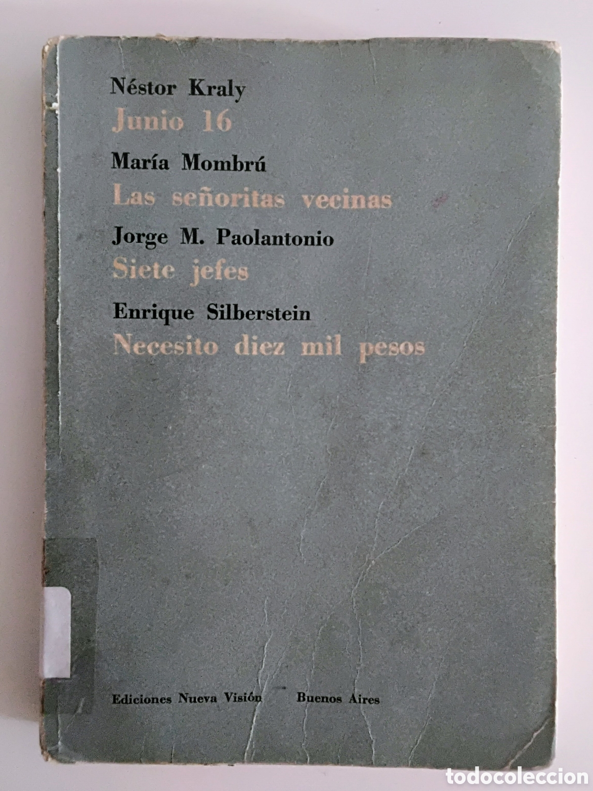 Second hand books: Kraly y otros &ndash; Teatro argentino. Edici&oacute;n colectiva. Nueva visi&oacute;n. Buenos Aires, 1961