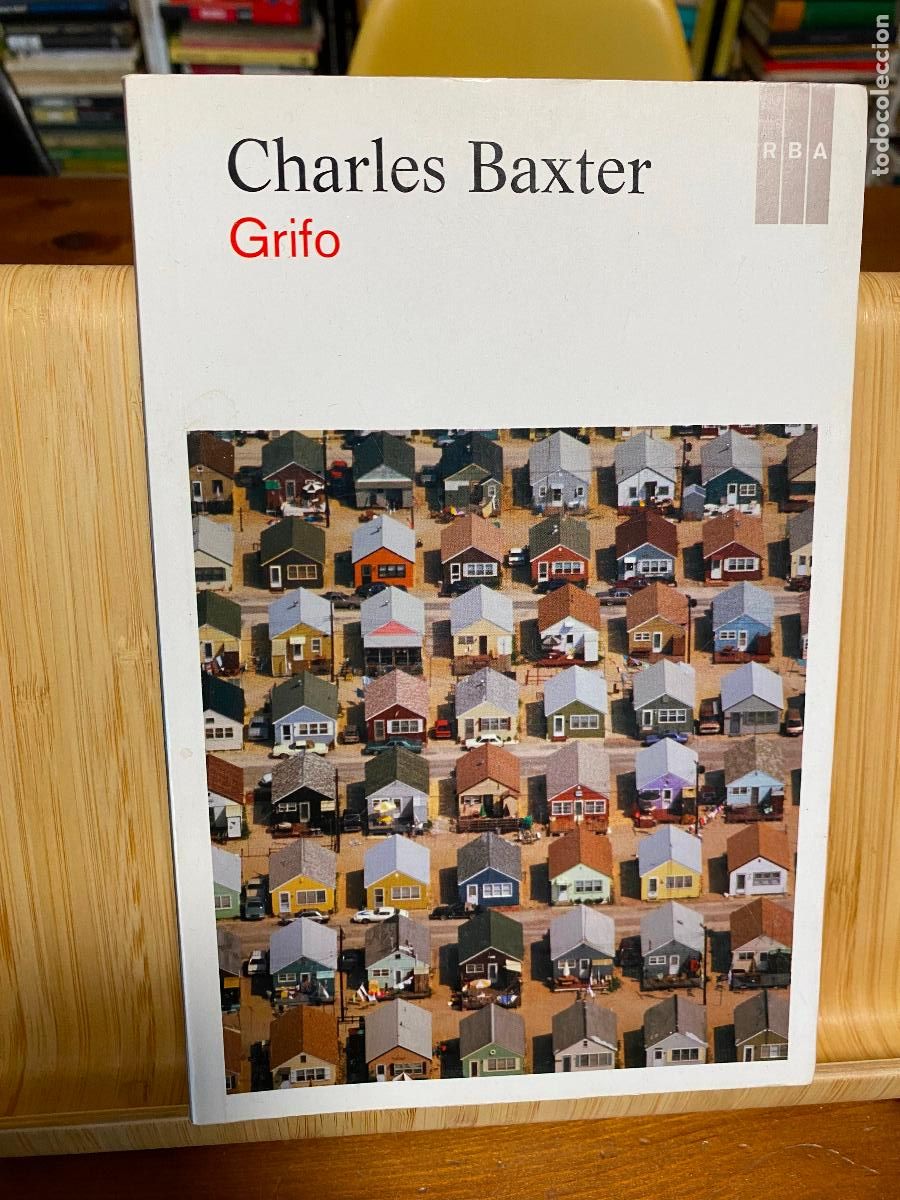 Libros de segunda mano: GRIFO. CHARLES BAXTER. EDITORIAL RBA - Foto 1