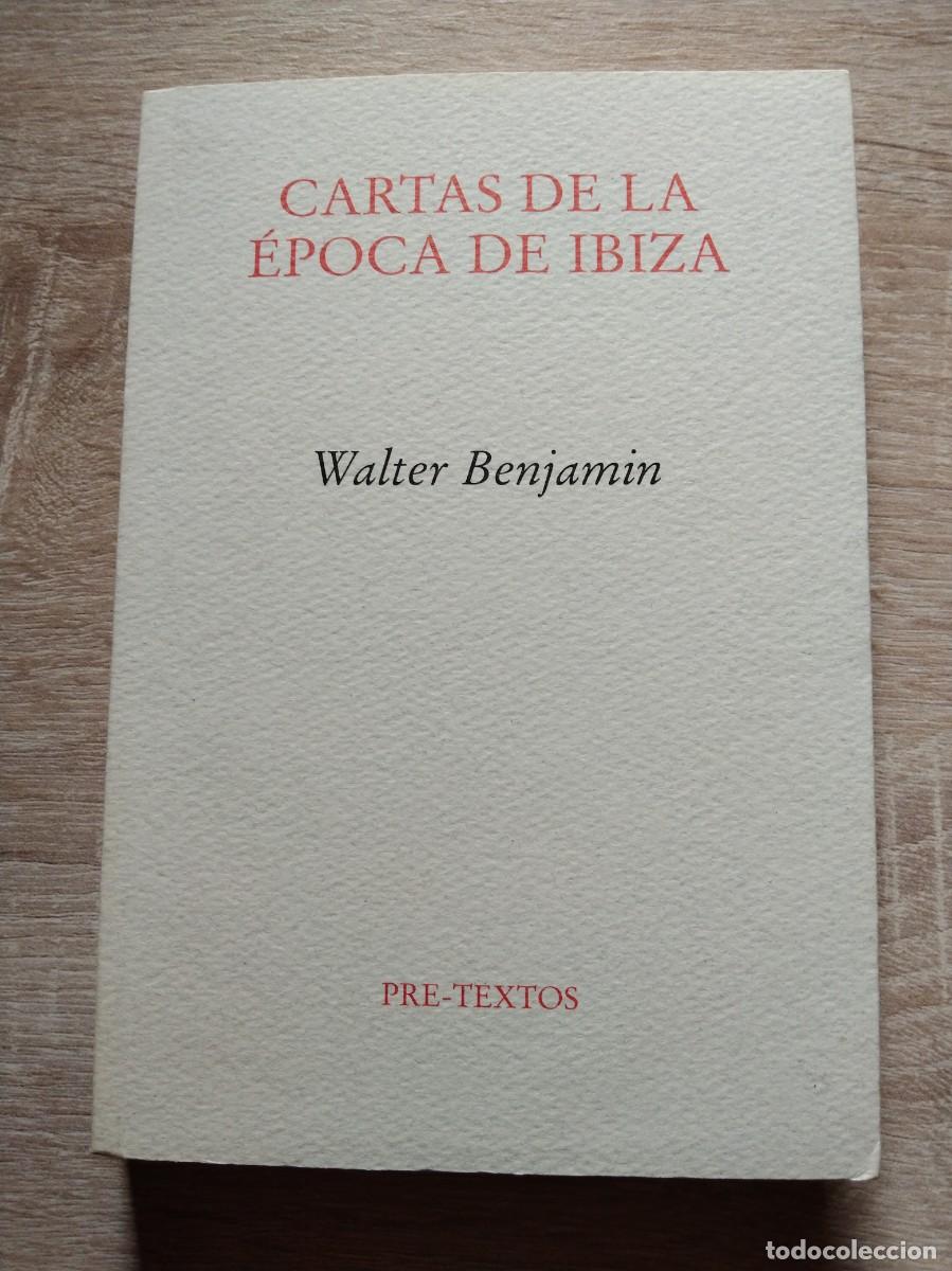 Libros de segunda mano: CARTAS DE LA EPOCA DE IBIZA - Benjamin, Walter - Foto 1