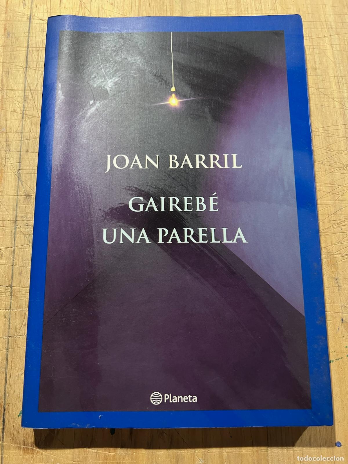 Libros de segunda mano: Gaireb&eacute; una parella - Joan Barril - Foto 1