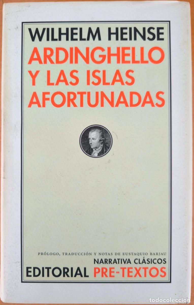 Libros de segunda mano: Ardinghello y las Islas Afortunadas, de Wilhelm Heinse - Foto 1