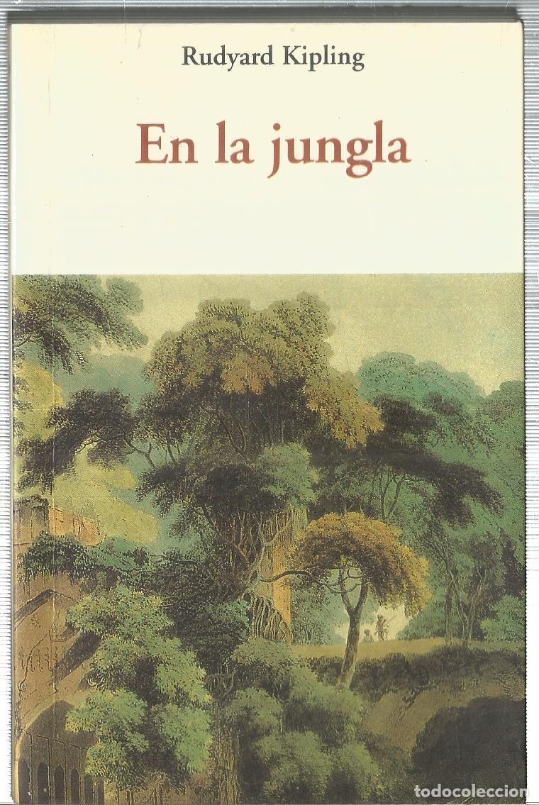 Libros de segunda mano: RUDYARD KIPLING. EN LA JUNGLA. OLA&Ntilde;ETA. - Foto 1