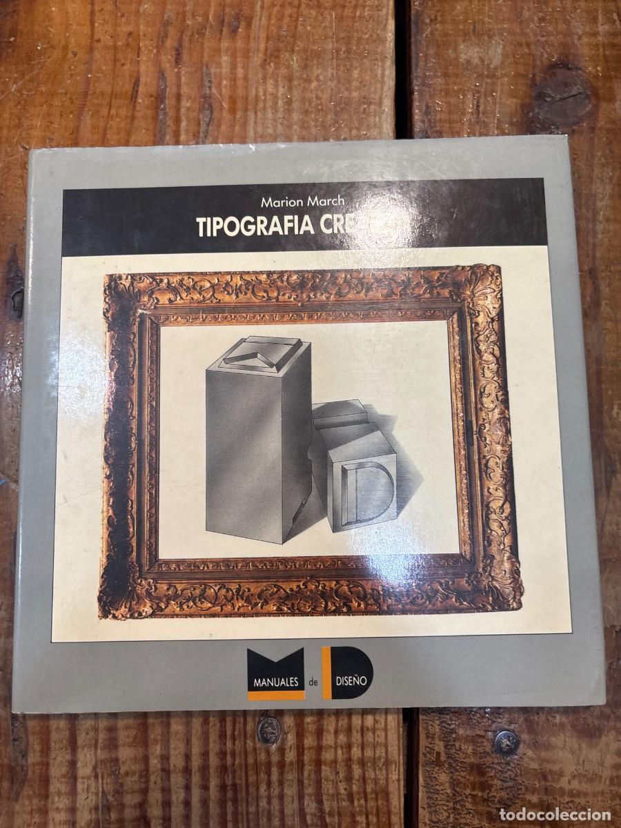Libros de segunda mano: Tipografia Creativa (Spanish Edition) March, Marion - Foto 1