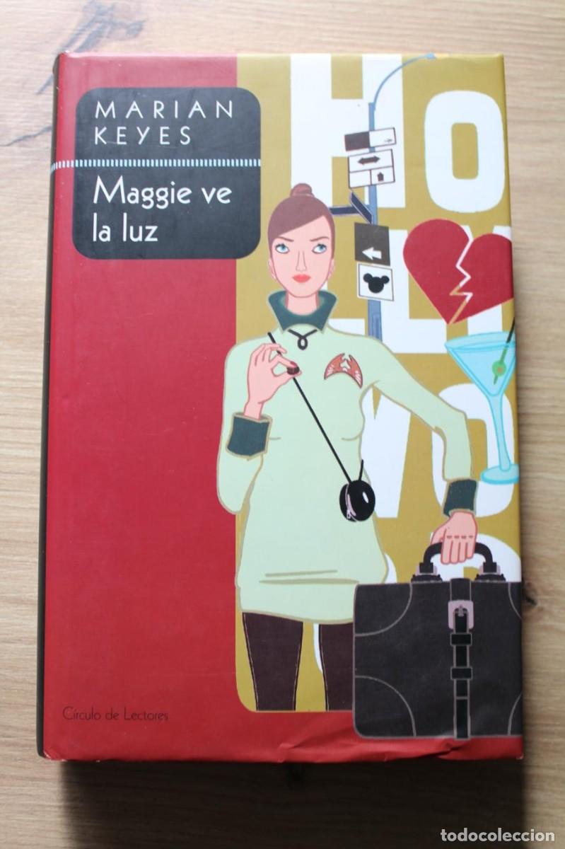 Libros de segunda mano: Maggie ve la luz Marian Keyes - Foto 1