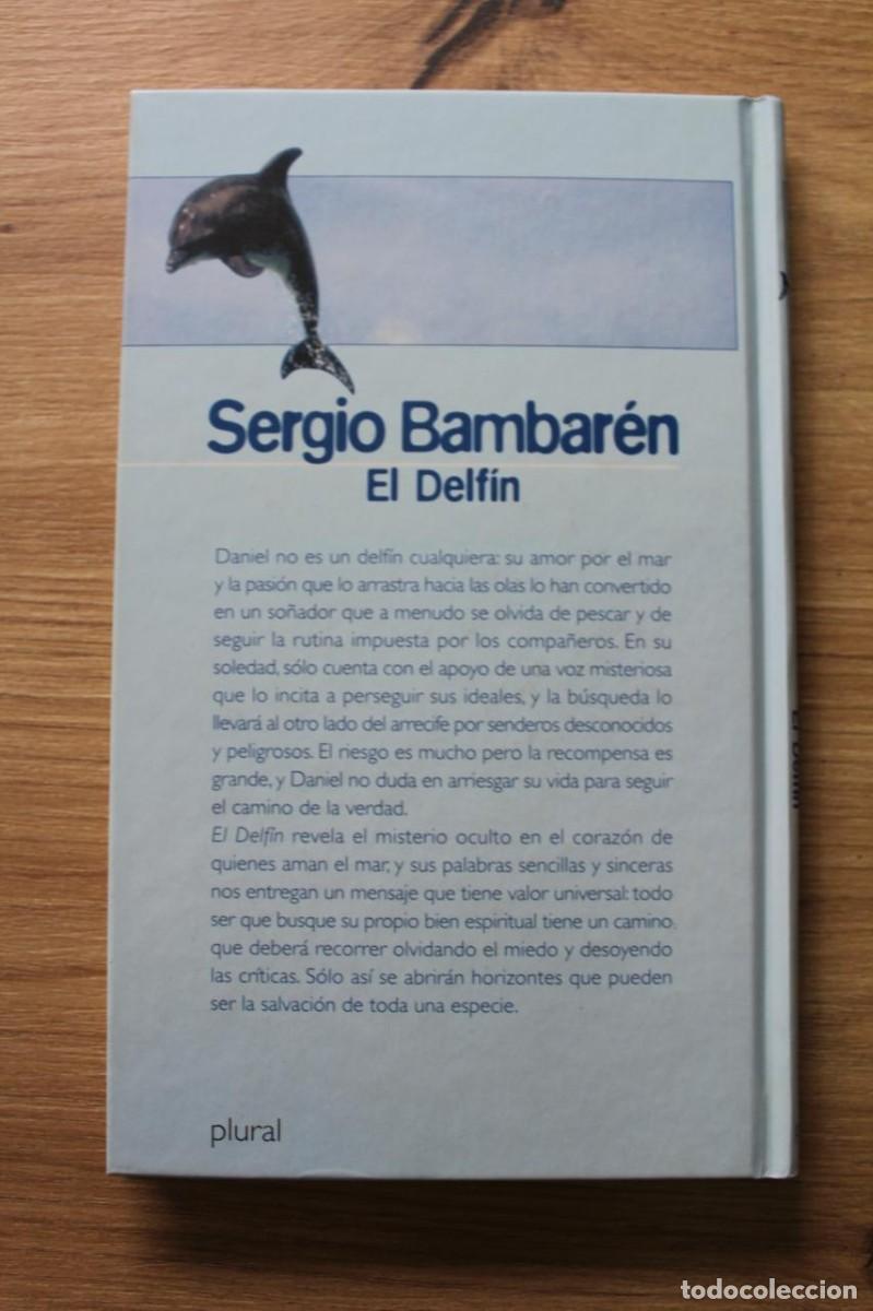Libros de segunda mano: El Delf&iacute;n Sergio Bambar&eacute;n - Foto 2