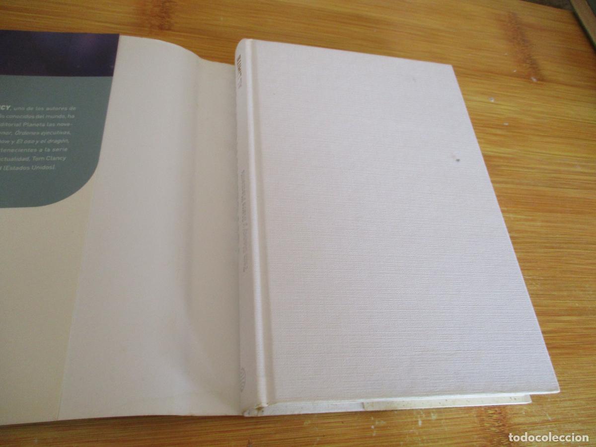 Libros de segunda mano: TON CLANCY- NET FORCE, AL L&Iacute;MITE- PLANETA INTERNACIONAL. -2004 - Foto 3