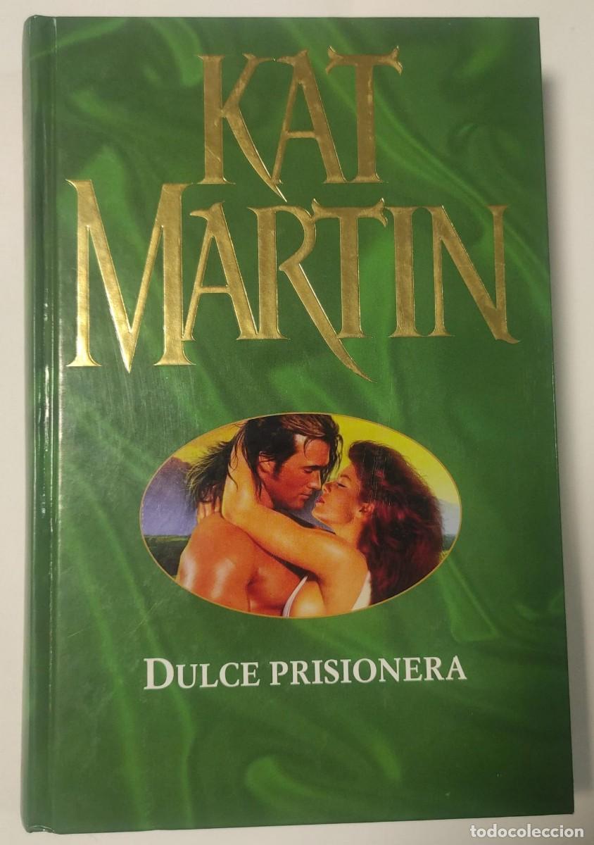 Libros de segunda mano: Dulce Prisionera - Kat Martin - Foto 1
