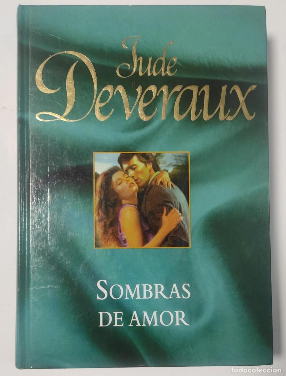Libros de segunda mano: Sombras de Amor - Jude Deveraux - Foto 1