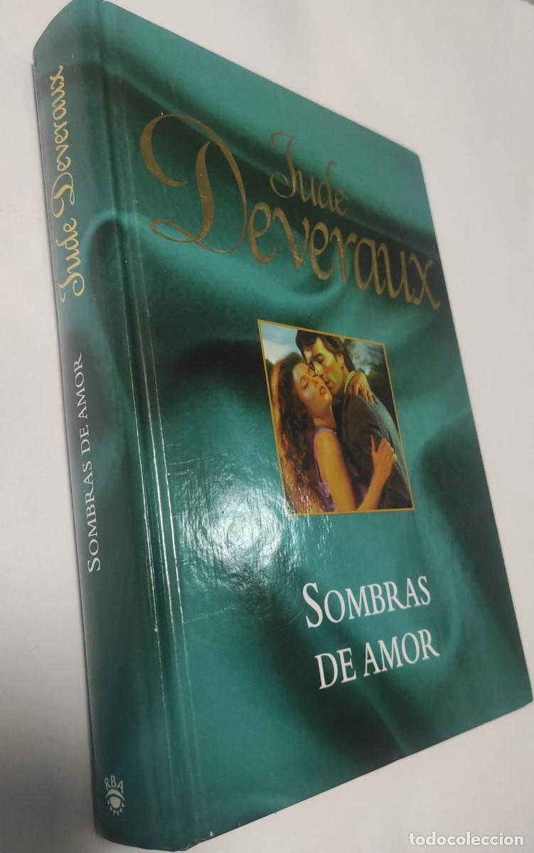 Libros de segunda mano: Sombras de Amor - Jude Deveraux - Foto 2