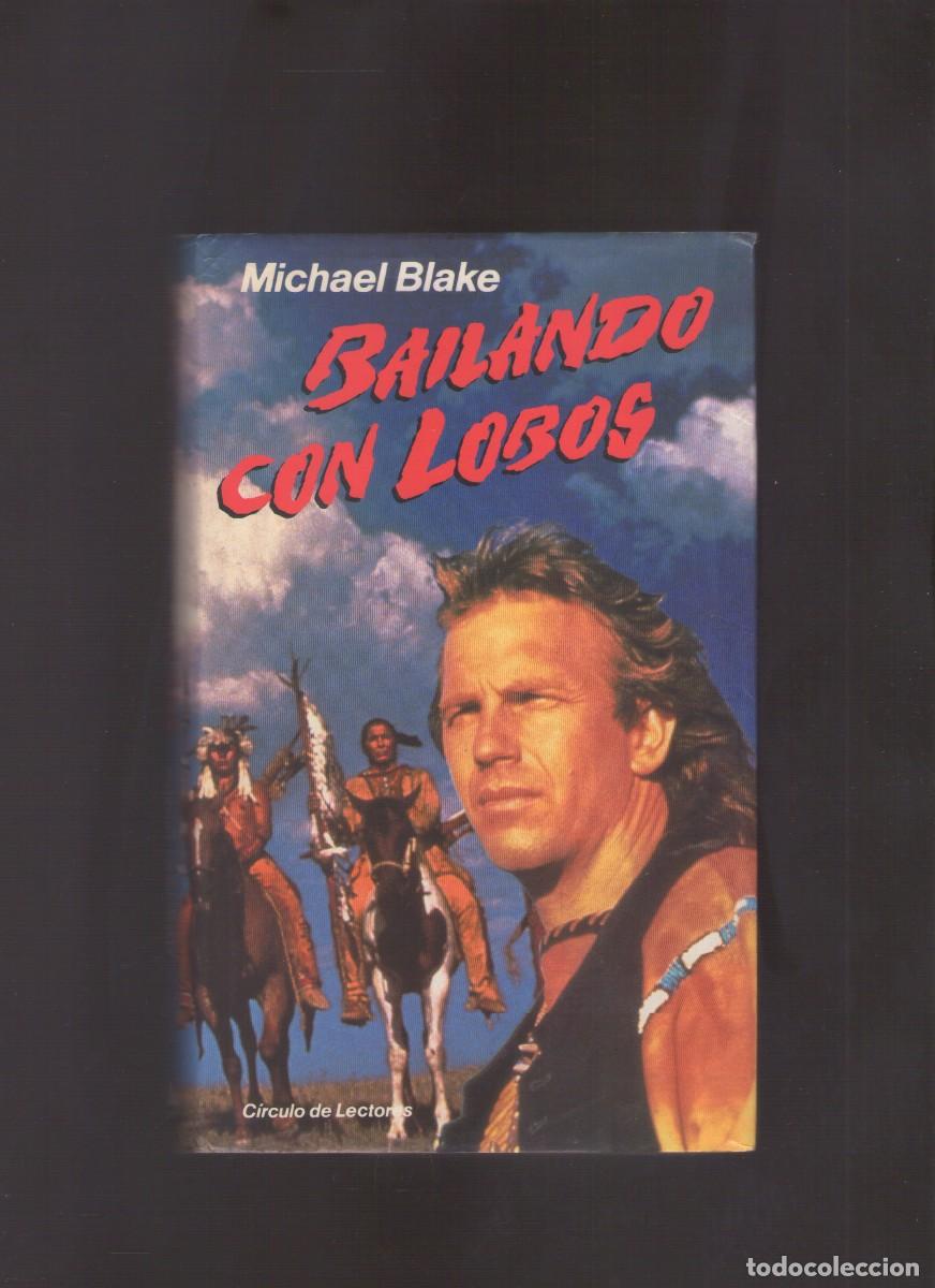 Libros de segunda mano: Bd. Bailando con lobos (Michael Blake) - Foto 1