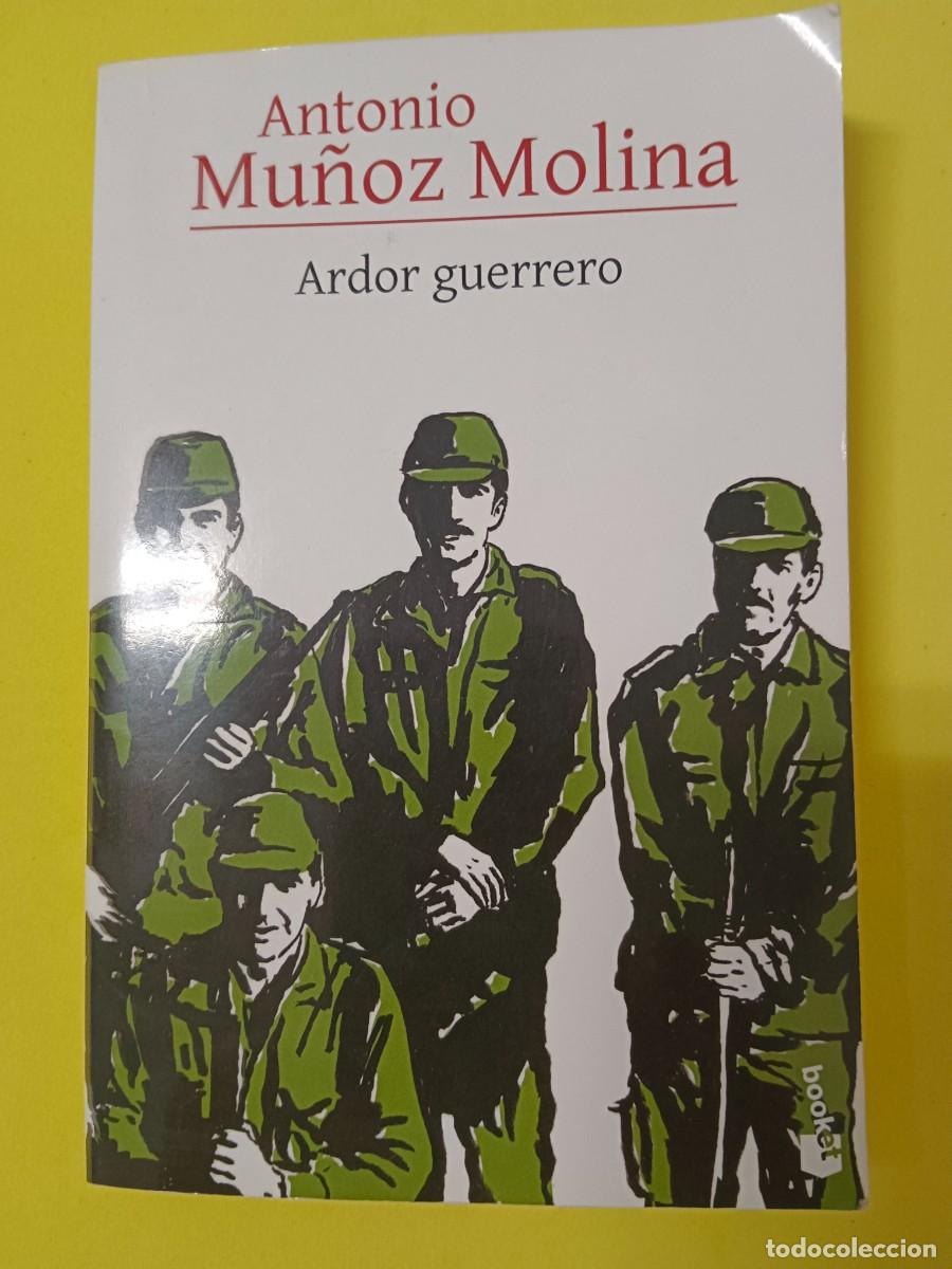 Libros de segunda mano: ARDOR GUERRERO. MU&Ntilde;OZ MOLINA - Foto 2