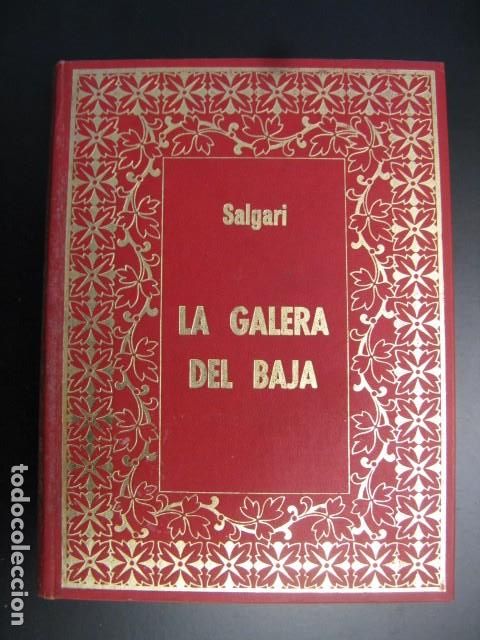 Libros de segunda mano: La galera del baj&aacute; - SALGARI, Emilio: - Foto 1