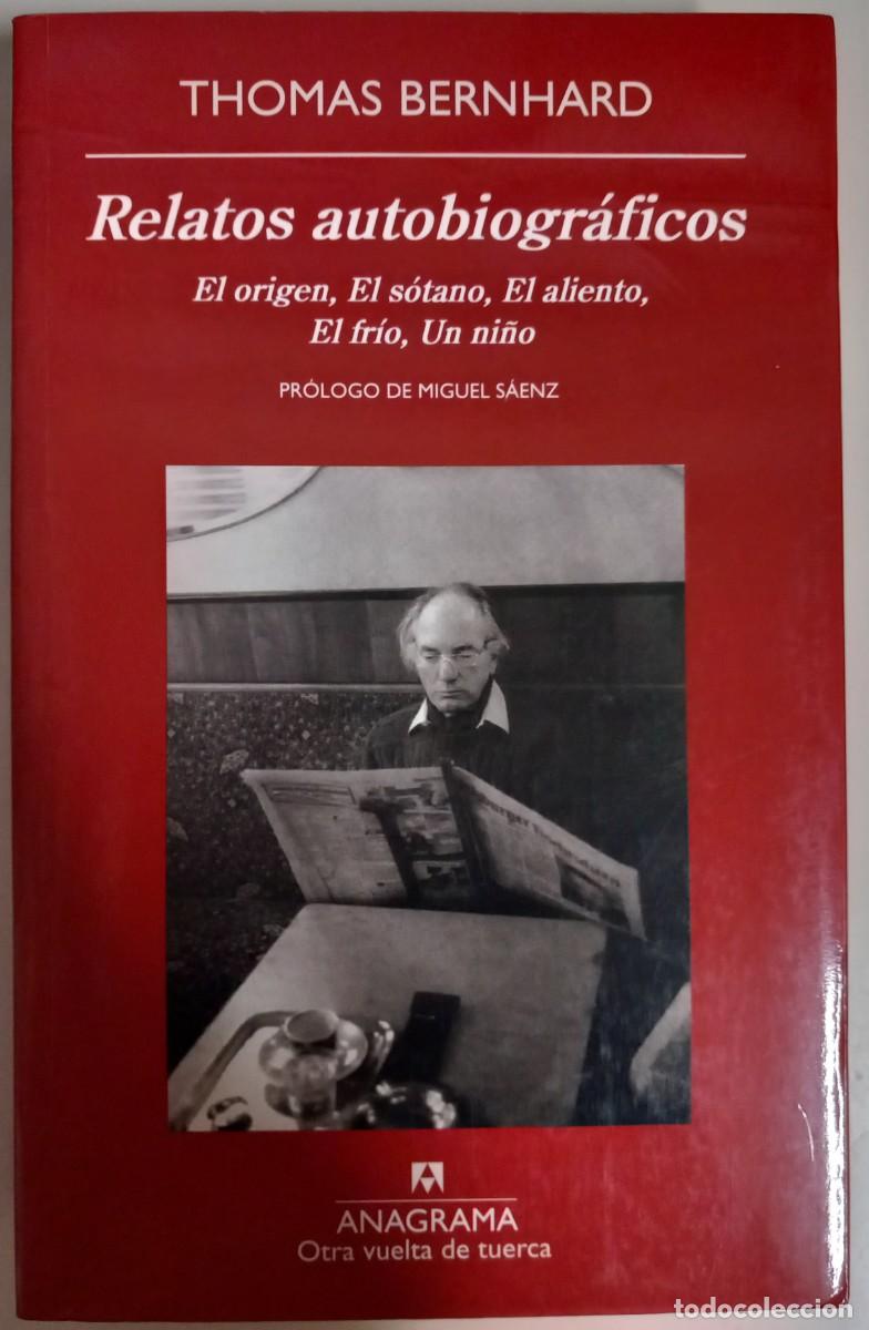 Libros de segunda mano: Relatos autobiogr&aacute;ficos, de Thomas Bernhard - Foto 1