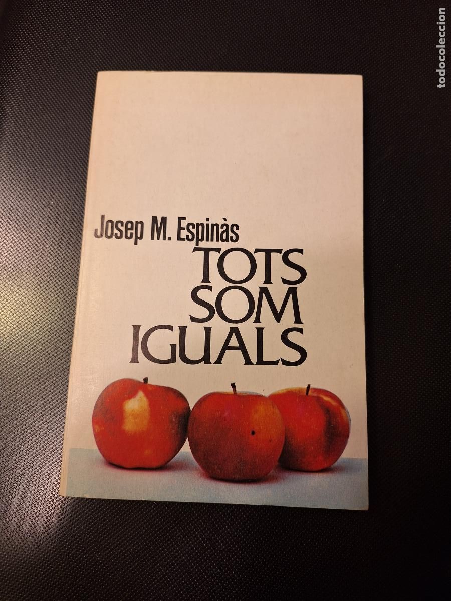 Gebrauchte B&uuml;cher: Tots som iguals - Josep M. Espin&agrave;s (dedicado)
