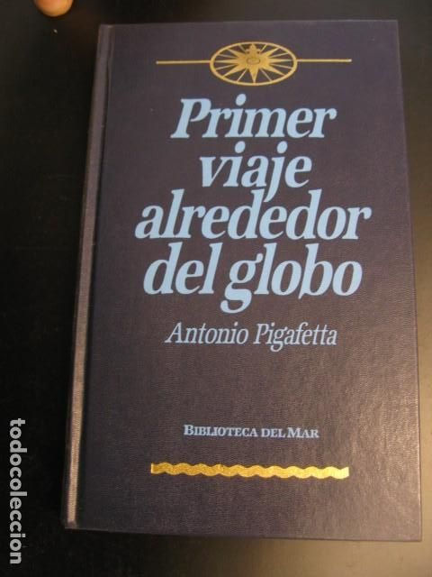 Libri di seconda mano: Primer viaje alrededor del globo - Pigafetta, Antonio