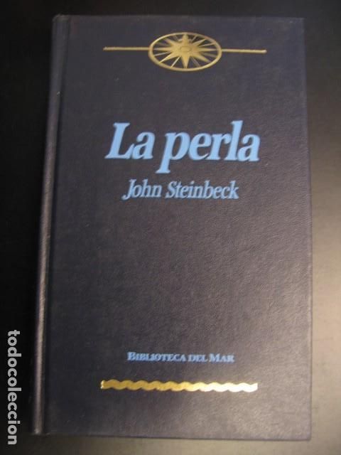 Libros de segunda mano: LA PERLA - JOHN STEINBECK - biblioteca del mar - Foto 1