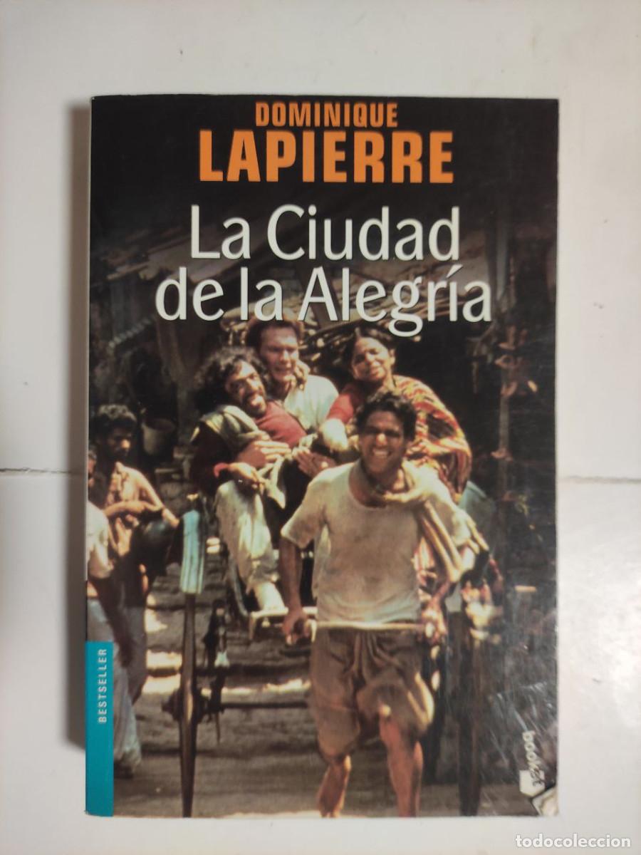 Libros de segunda mano: La ciudad de la alegr&iacute;a - Dominique Lapierre - Foto 1