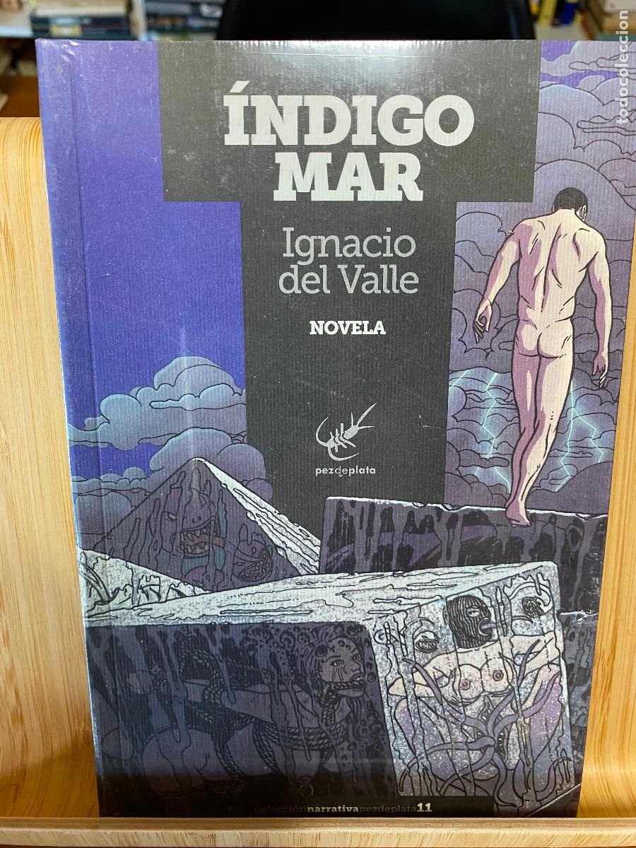 Libros de segunda mano: &Iacute;NDIGO MAR. IGNACIO DEL VALLE. EDITORIAL PEZ DE PLATA - Foto 1