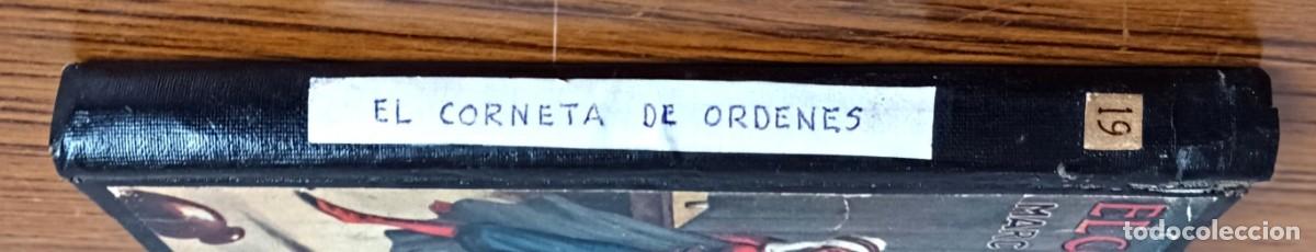 Libros de segunda mano: EL CORNETA DE ORDENES - Mark Mario - Foto 2