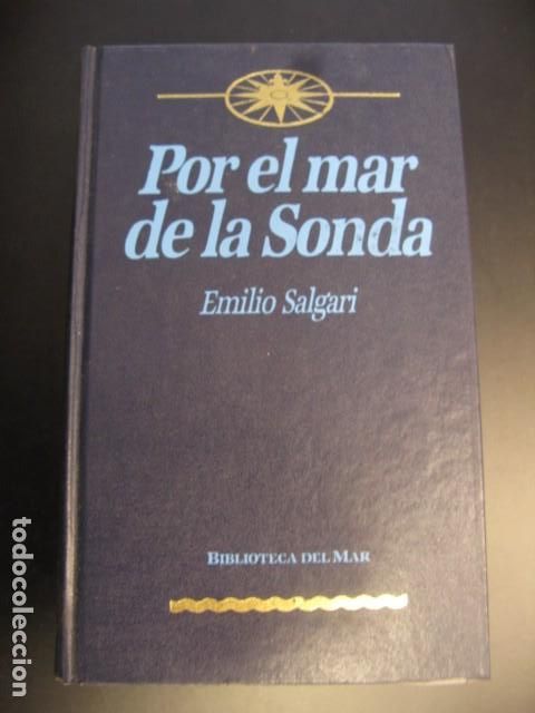 Libri di seconda mano: Por el mar de la sonda - SALGARI, Emilio: -BIBLIOTECA DEL MAR
