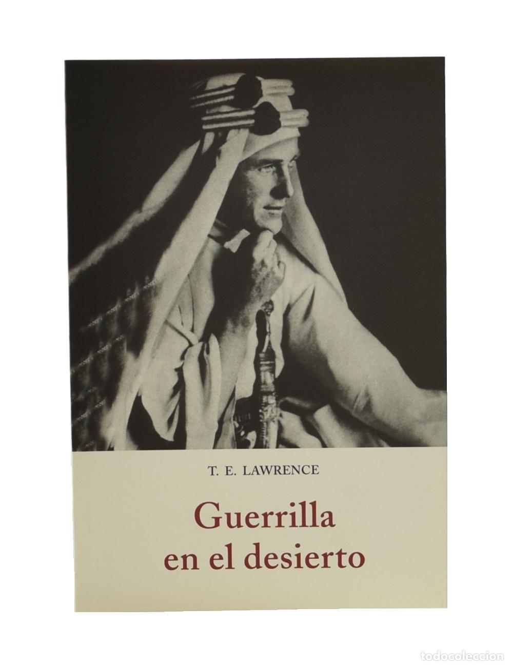 Libros de segunda mano: GUERRILLA EN EL DESIERTO - LAWRENCE, T. E. - Foto 1