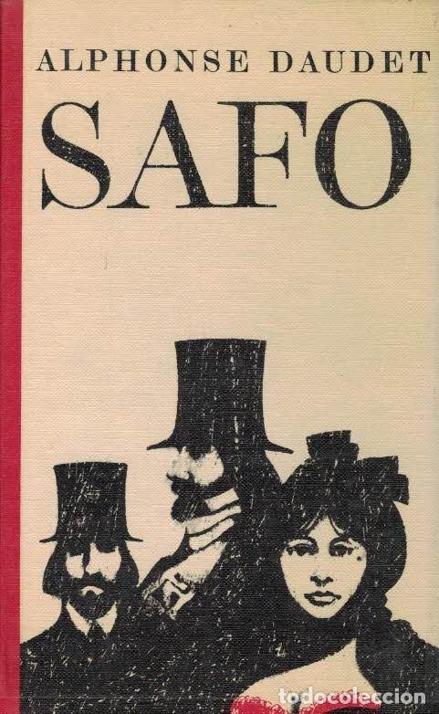 Libros de segunda mano: Alphonse Daudet. Safo. - Foto 1