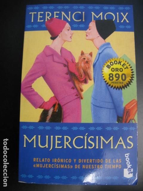 Libros de segunda mano: TERENCI MOIX - MUJERC&Iacute;SIMAS - Foto 1