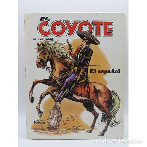 Libri di seconda mano: EL COYOTE: el ESPA&Ntilde;OL - J. MALLORQUI - Sin Especificar