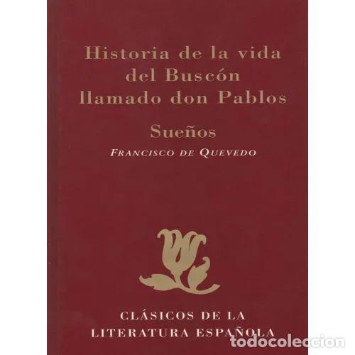 Second hand books: Historia de la Vida del Busc&oacute;n llamado Don Pablos / Sue&ntilde;os - Francisco de Quevedo - Aguilar-el Pa&iacute;s