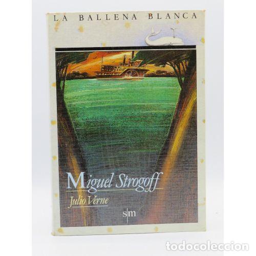 Livros em segunda m&atilde;o: MIGUEL STROGOFF - VERNE, JULES - Sin Especificar