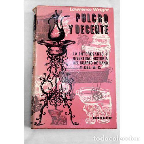 Libros de segunda mano: Pulcro y Decente - Lawrence Wright - Foto 1