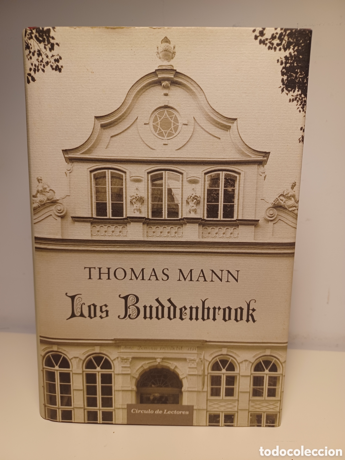 Libros de segunda mano: Los Buddenbrook/ Thomas Mann/ C&iacute;rculo de Lectores, 2008 - Foto 1