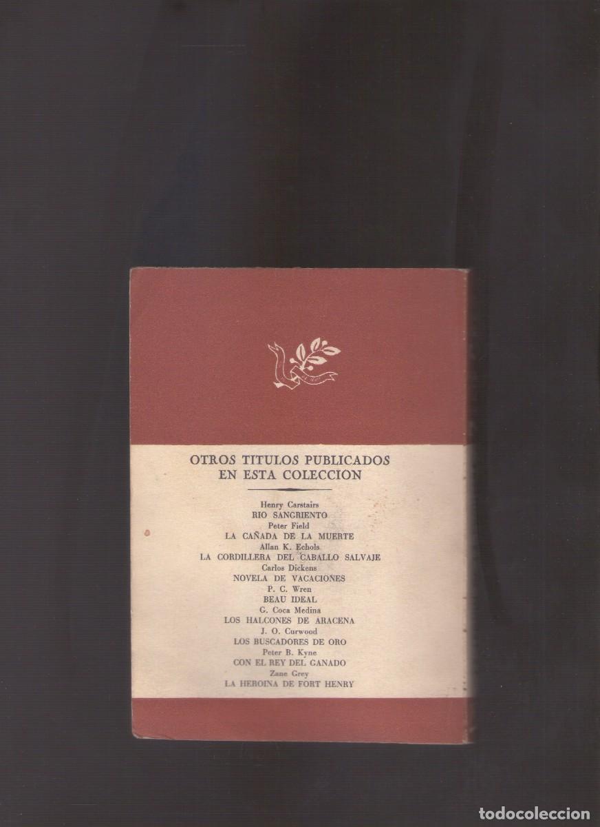 Libros de segunda mano: Mp. La legi&oacute;n de la frontera (Zane Grey) - Foto 2