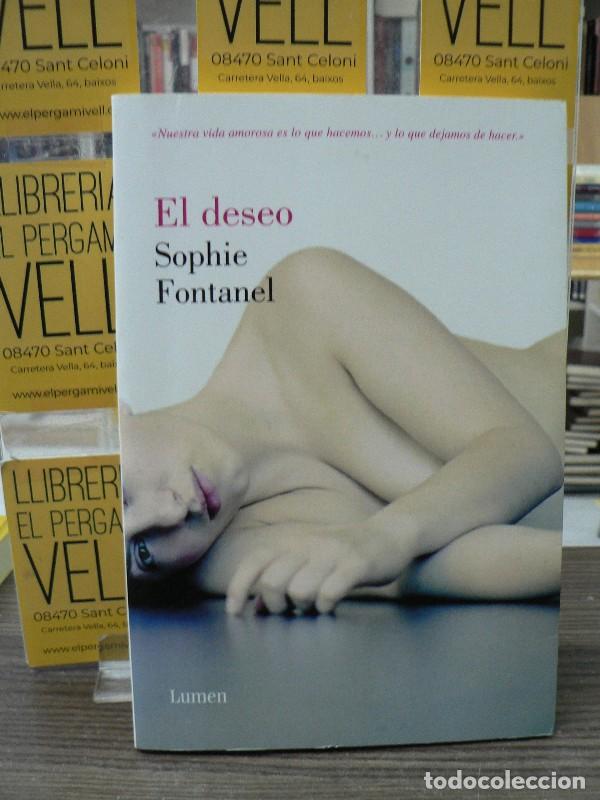 Libros de segunda mano: El deseo - Sophie Fontanel - LUMEN