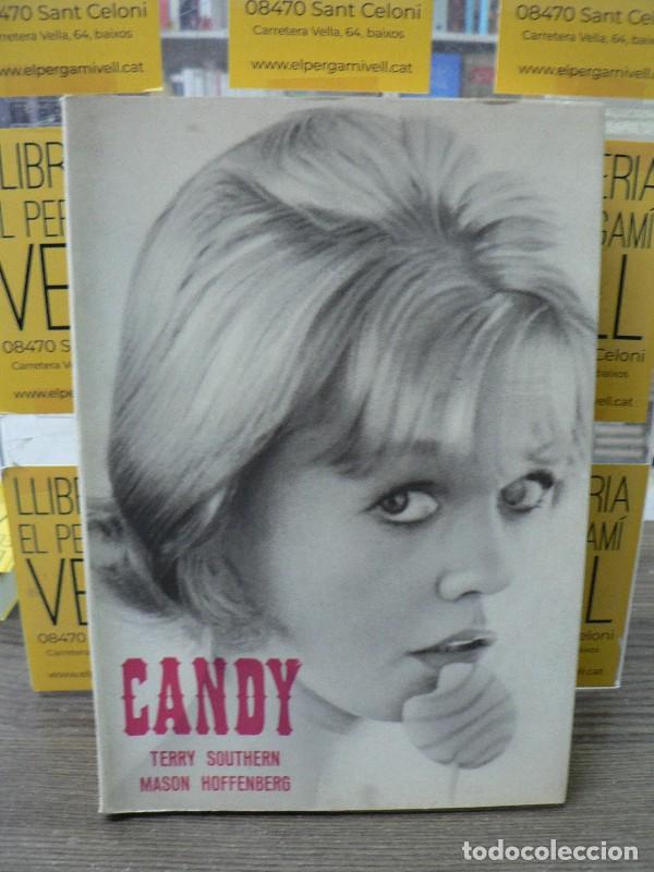 Libros de segunda mano: Candy - Southern/Hoffenberg - Grijalbo - M&eacute;xico DF 1964