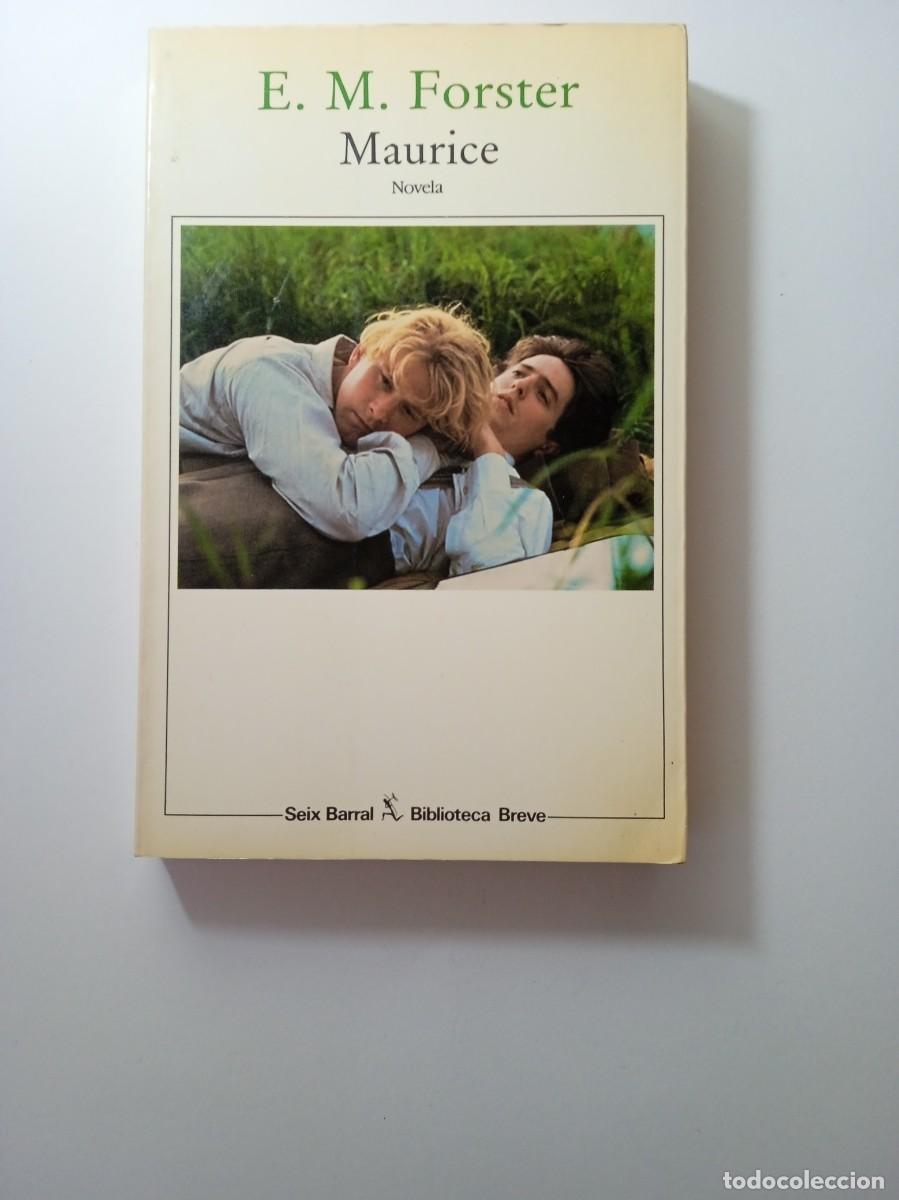Libros de segunda mano: MAURICE - E. M. FORSTER - SEIX BARRAL - Foto 1