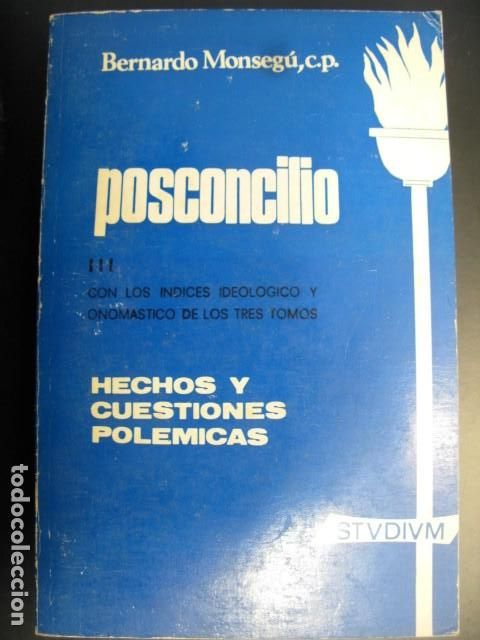 Libros de segunda mano: Posconcilio III - Monseg&uacute;, Bernardo - Foto 1