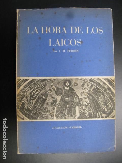 Gebrauchte B&uuml;cher: La hora de los l&aacute;icos.- Perrin, Joseph-Marie