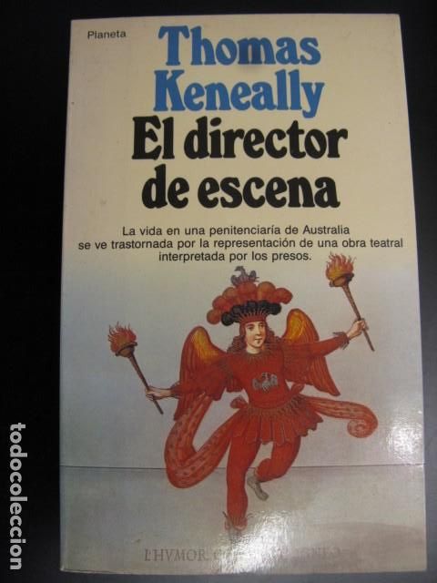 Livros em segunda m&atilde;o: El director de escena.- Keneally, Thomas