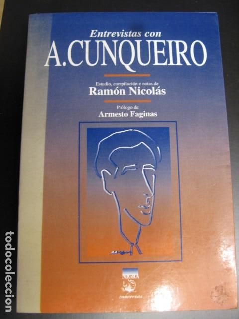 Libri di seconda mano: Entrevistas a A. Cunqueiro - Nicol&aacute;s Rodr&iacute;guez, Ram&oacute;n