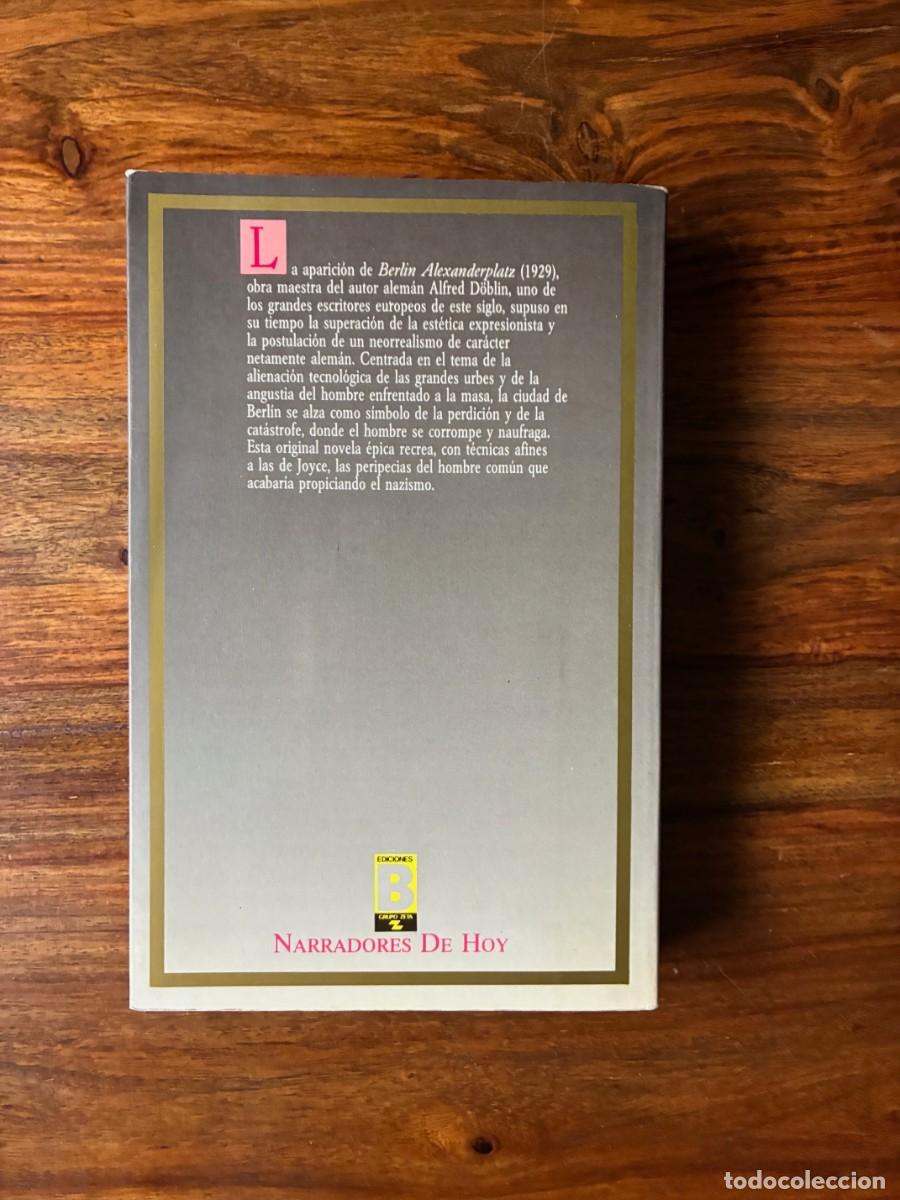 Libros de segunda mano: Berl&iacute;n Alexanderplatz. Alfred D&ouml;blin. Ediciones B - Foto 2
