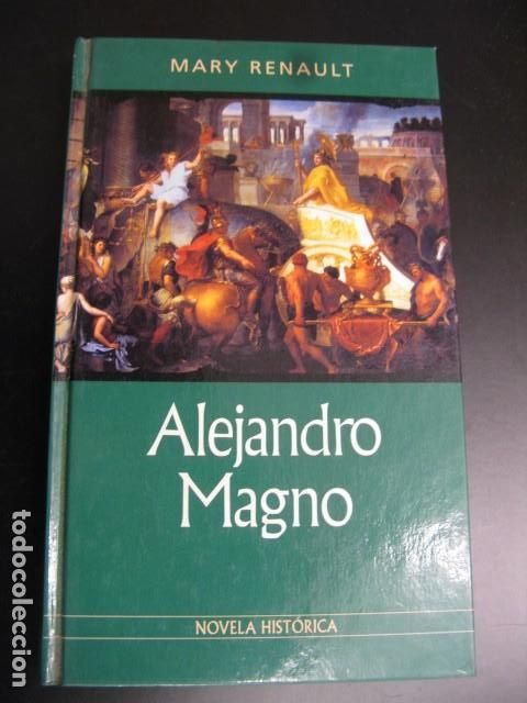 Libros de segunda mano: ALEJANDRO MAGNO - MARY RENAULT - Foto 1