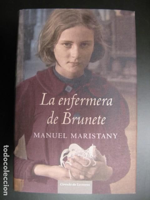 Livros em segunda m&atilde;o: La enfermera de Brunete - Maristany, Manuel: