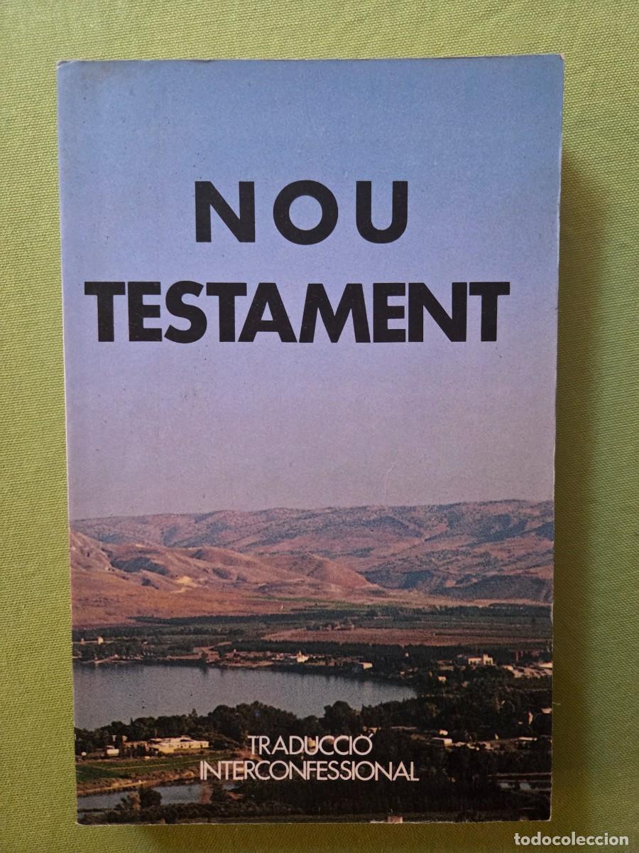 Libros de segunda mano: NOU TESTAMENT. Es en Catalan. - Foto 1