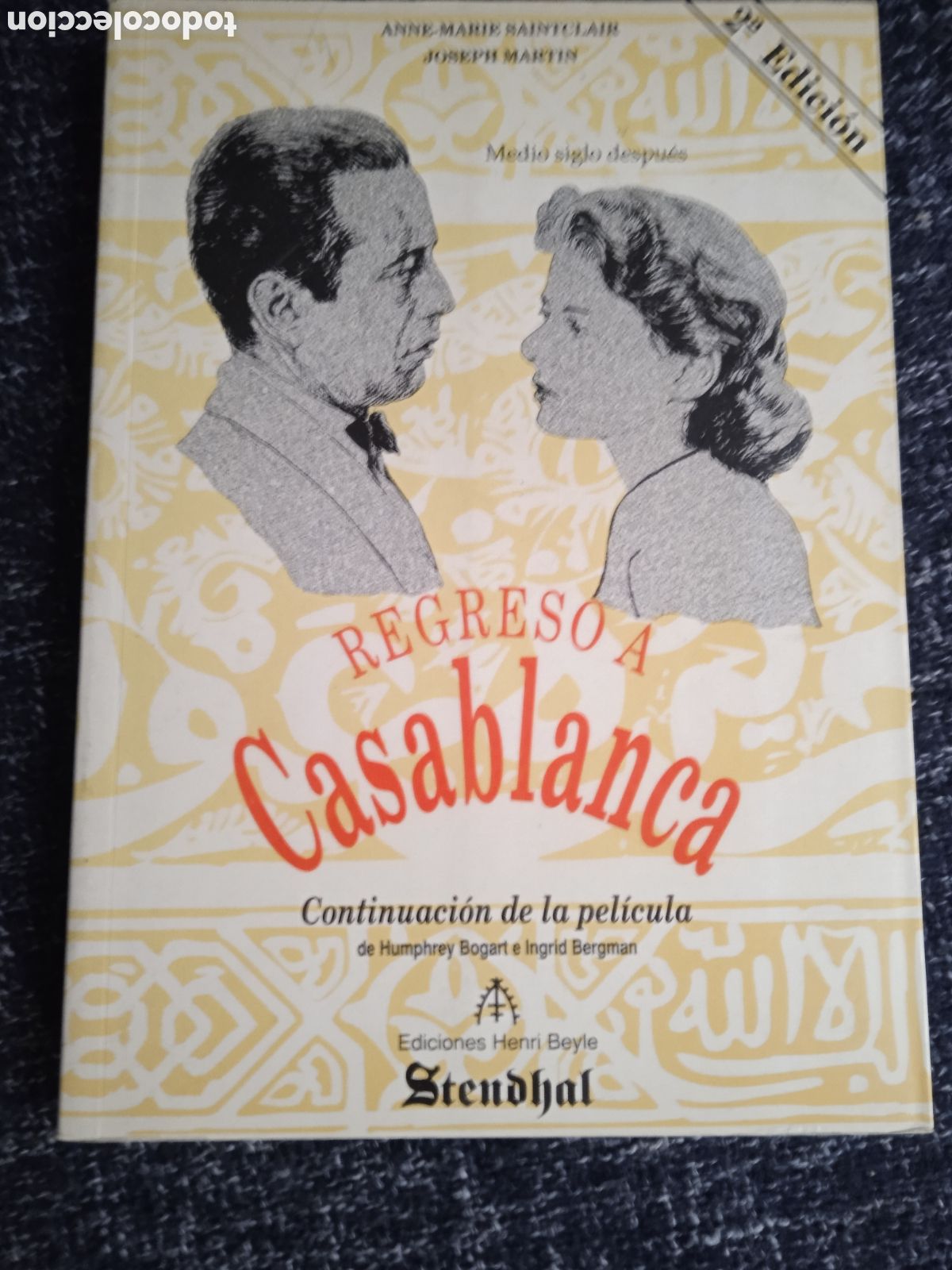 Livres d'occasion: REGRESO A CASABLANCA. ANNE MARIE SAINTICLAIR JHOSEPH MARTIN