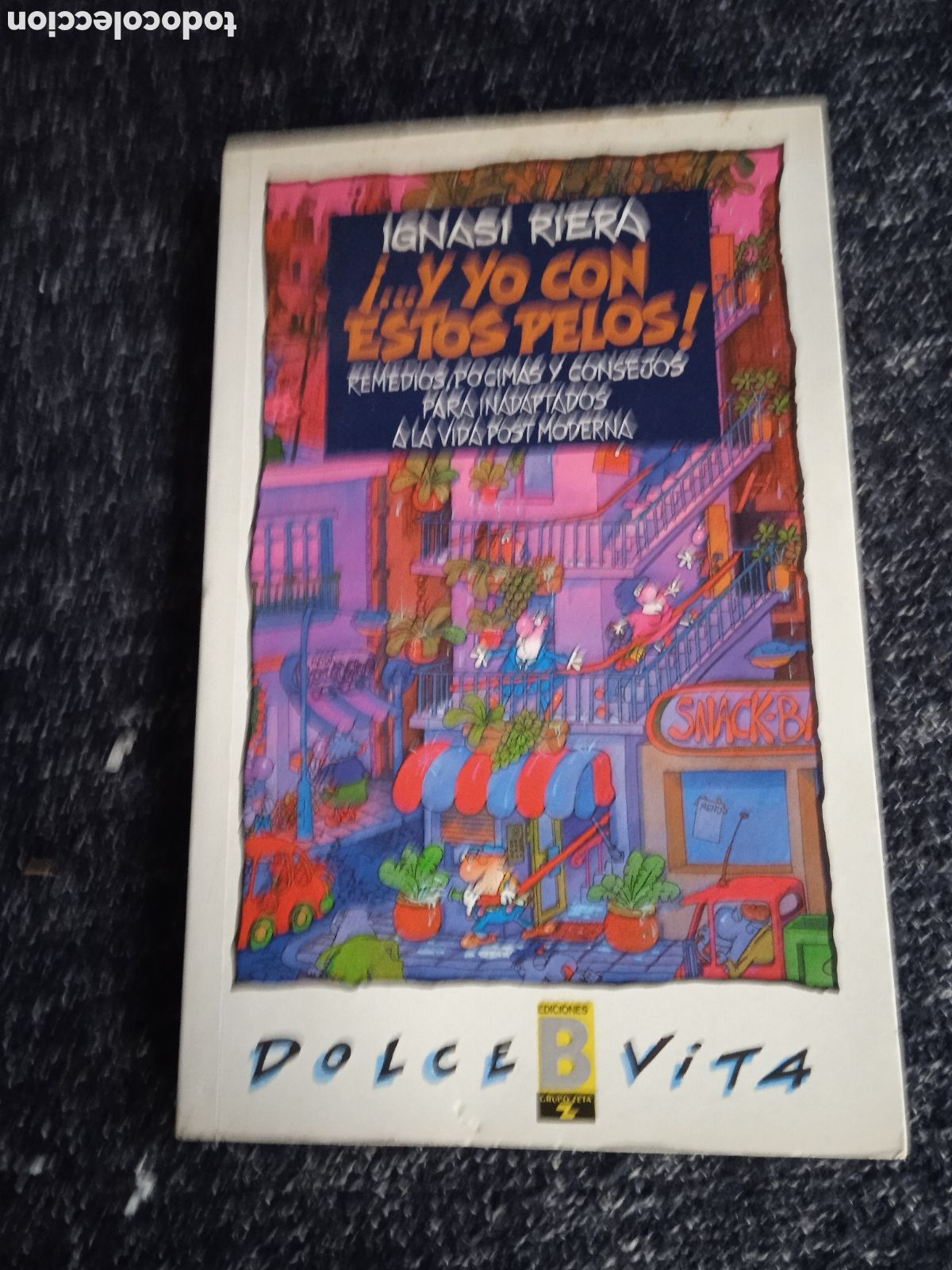 Libros de segunda mano: &iexcl;...Y yo con estos pelos! / Ignasi Riera - Foto 1