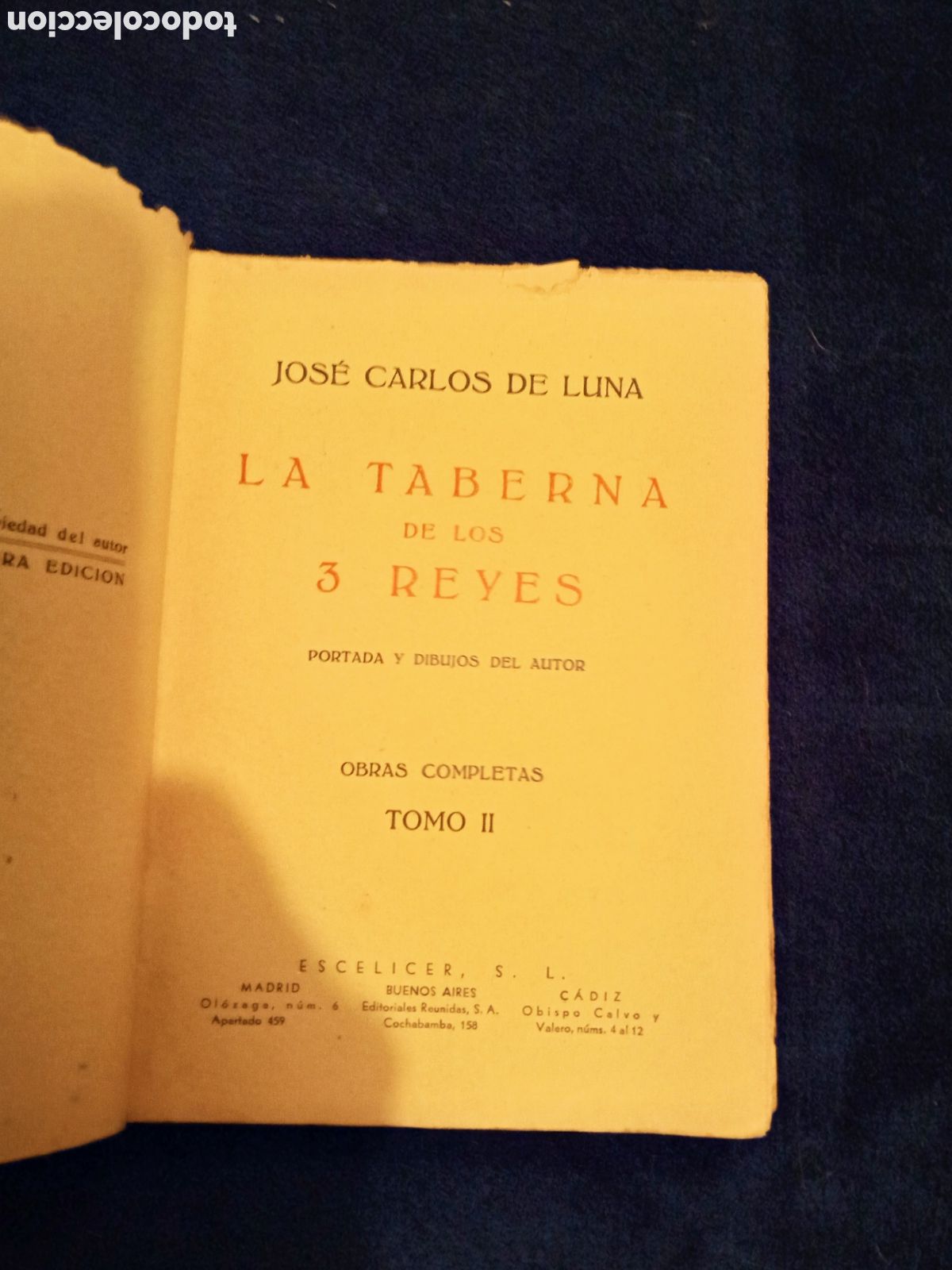 Livres d'occasion: LA TABERNA DE LOS 3 REYES TOMO II / JOSE CARLOS LUNA