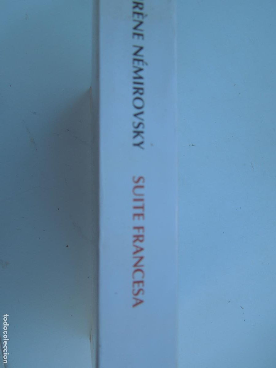 Libros de segunda mano: SUITE FRANCESA - IR&Eacute;NE N&Eacute;MIROVSKY - SALAMANDRA 2007. - Foto 2
