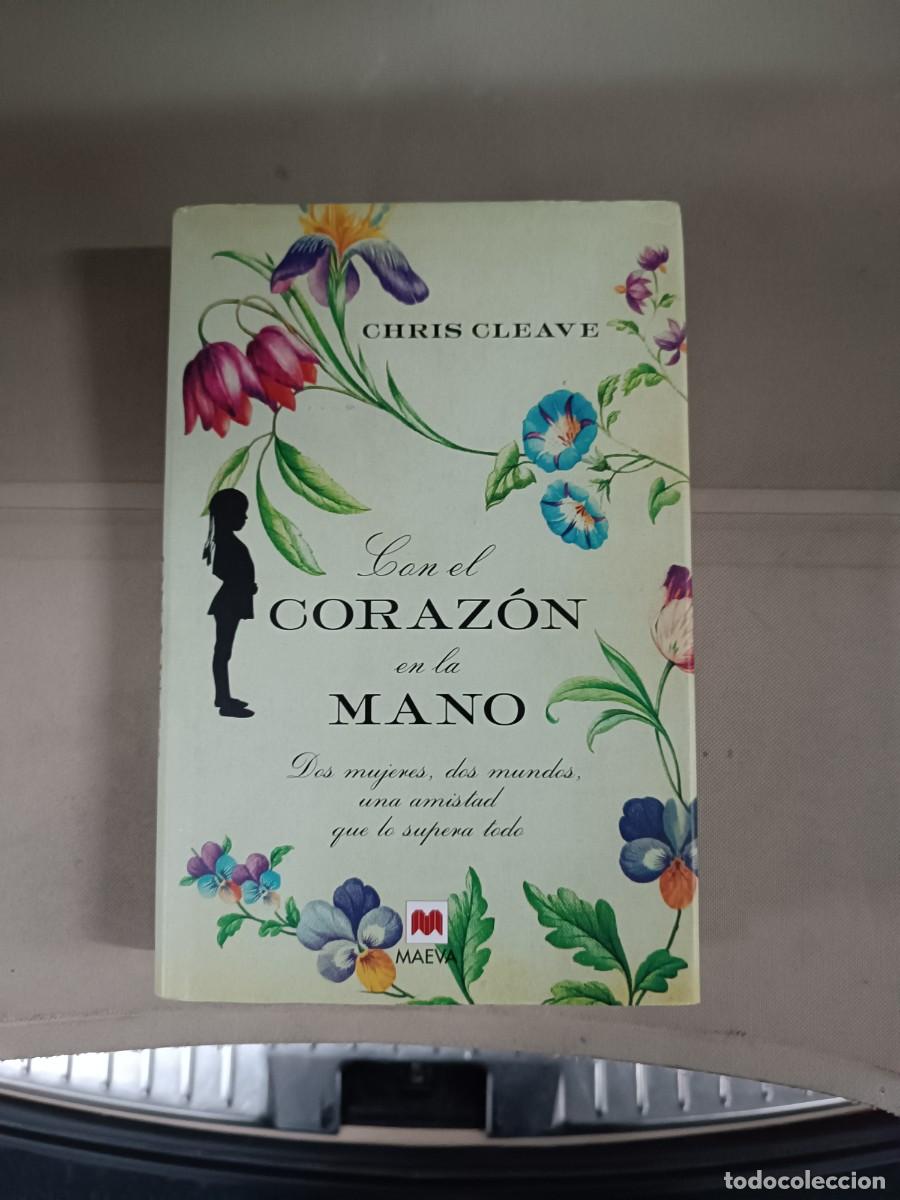 Libros de segunda mano: Con el coraz&oacute;n en la mano - Chris Cleave. Maeva - Foto 1
